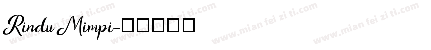 Rindu Mimpi字体转换
